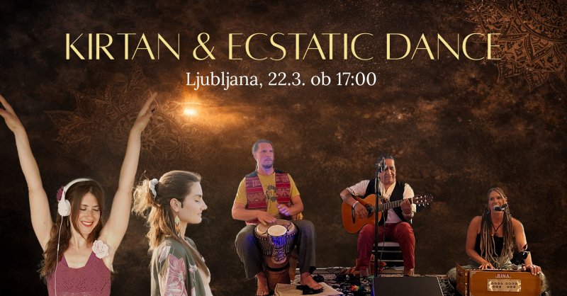 KIRTAN &amp; ecstatic dance- Skupinsko petje manter 🎶✨